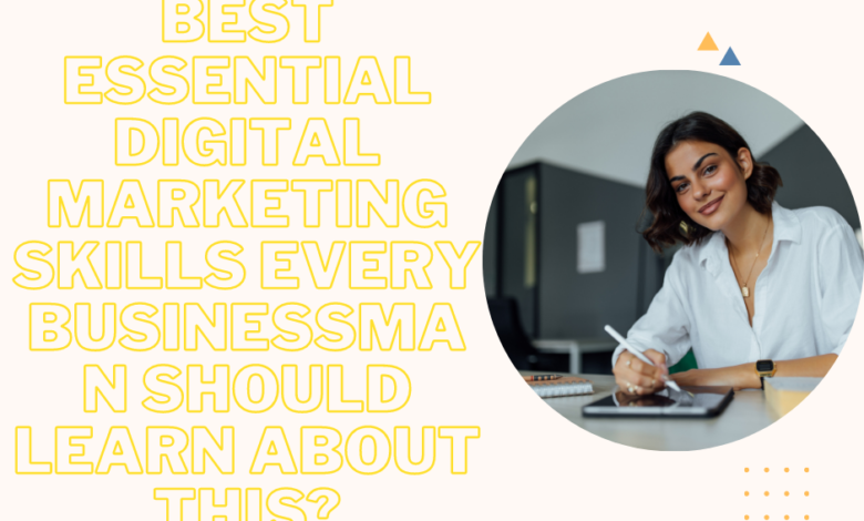 Best Essential Digital Marketing Skills