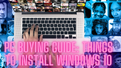 Things to Install Windows 10